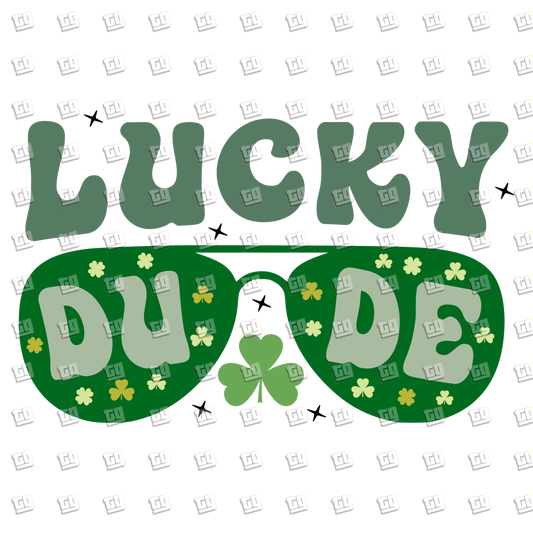 Lucky Dude Glasses - St. Patrick's Day - DTF Transfer