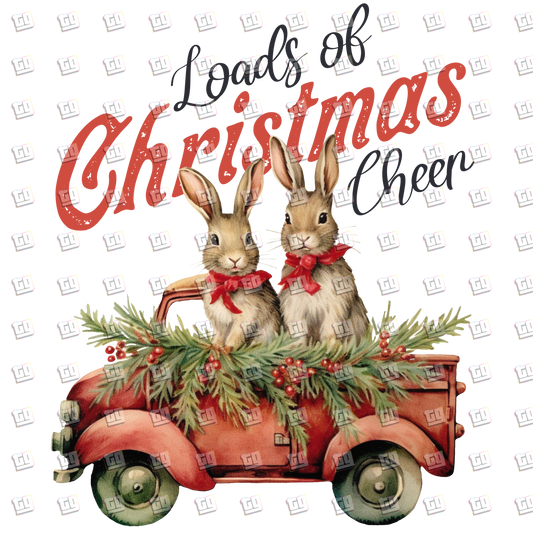 Loads Of Christmas Cheer (Bunnies In A Truck) - Holidays - DTF Transfer