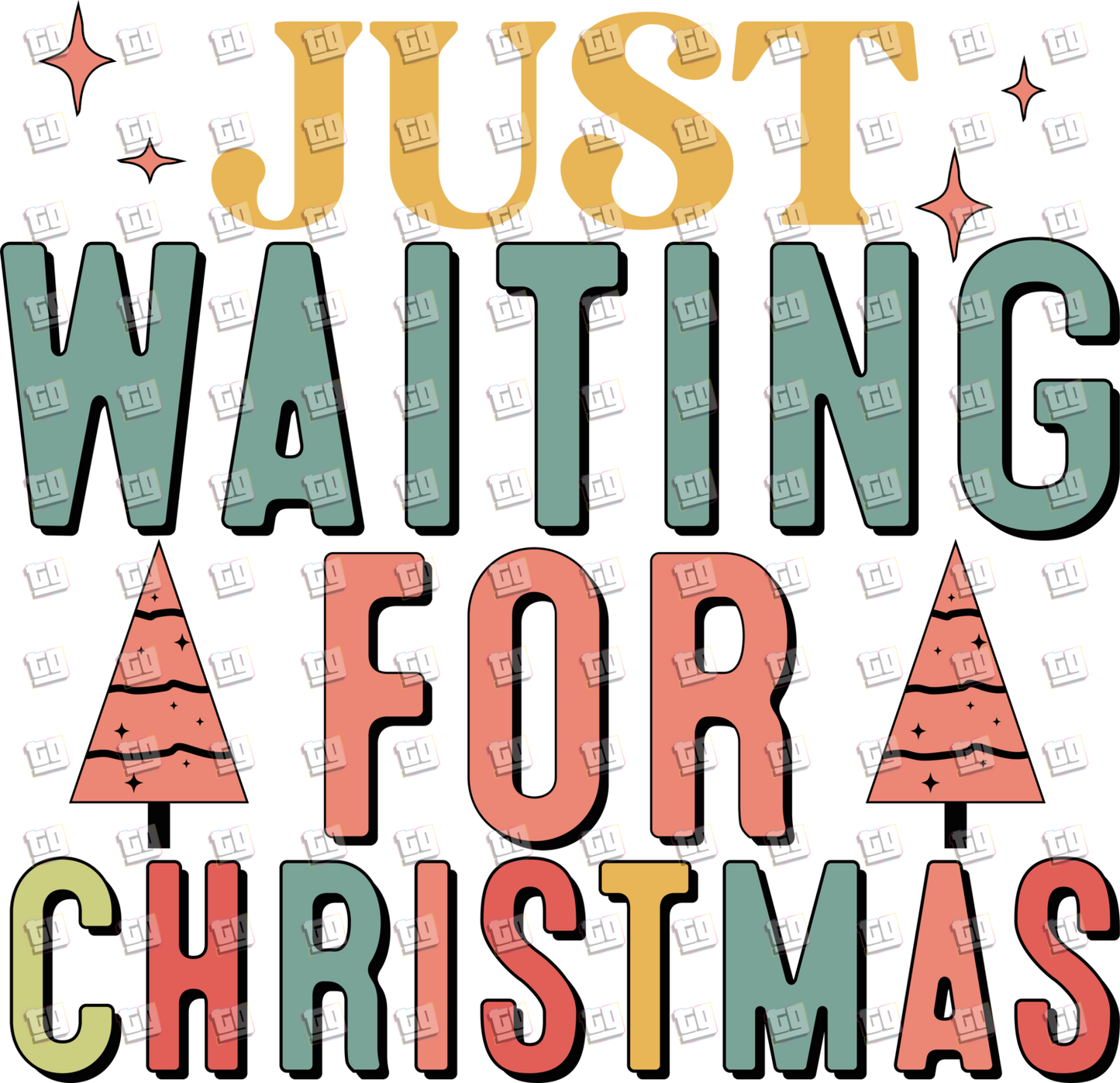 Just Waiting For Christmas - Holidays - DTF Transfer