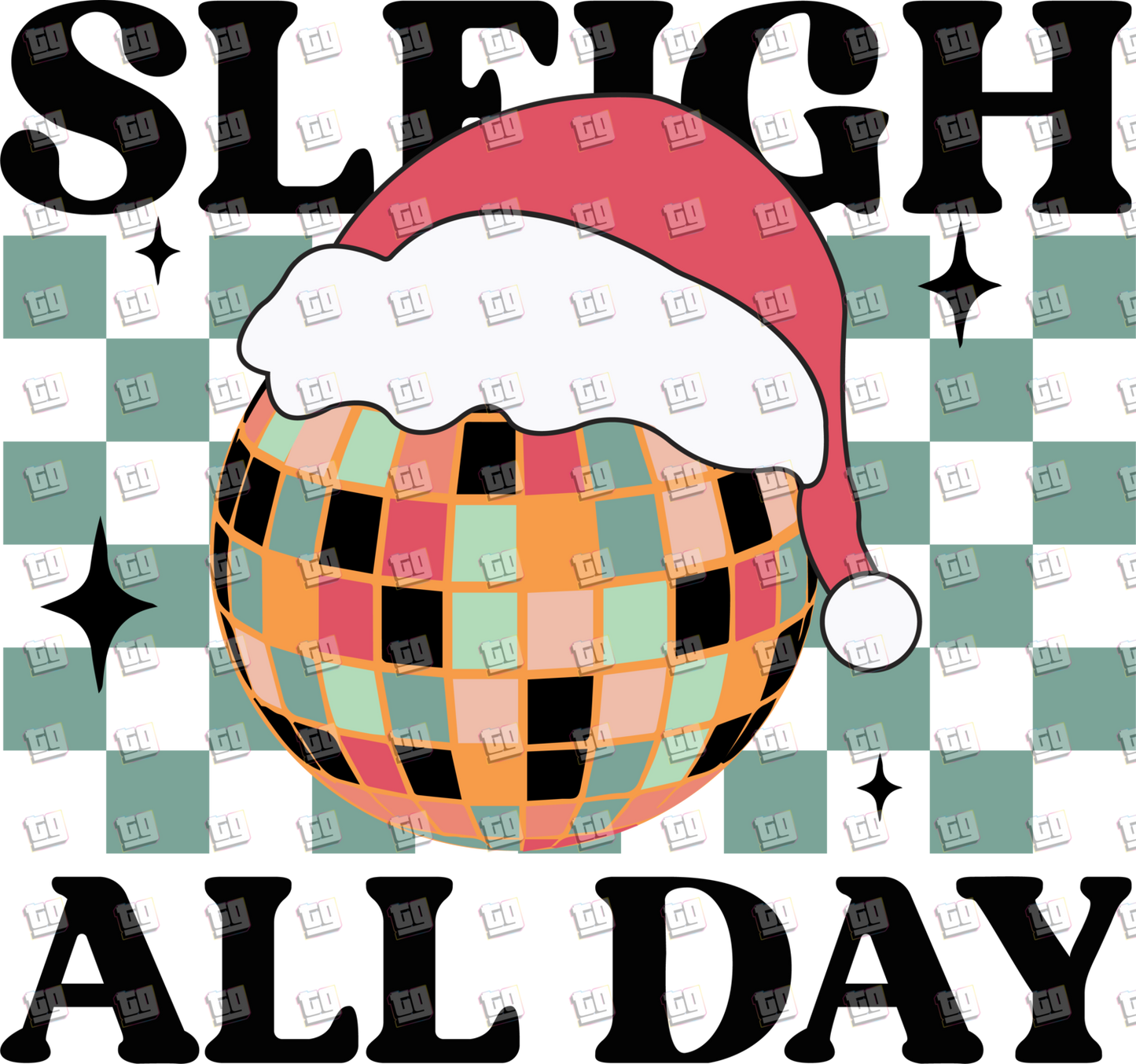 Sleigh All Day (Disco Ball, Santa Hat) - Holidays - DTF Transfer