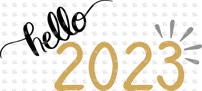 Hello 2023 (Black, Gold) - New Years - DTF Transfer