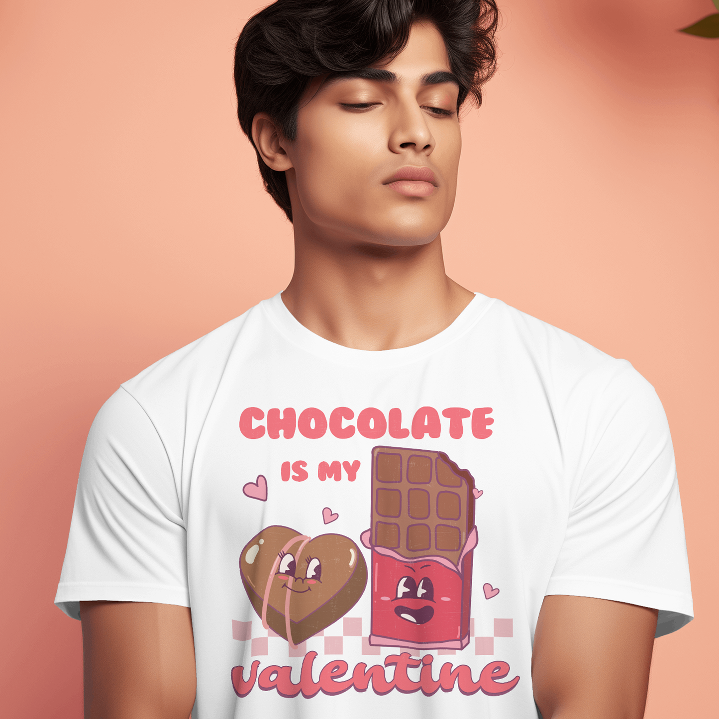 Chocolate Is My Valentine- Valentines - DTF Transfer